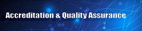 Accreditation and Quality Assurance